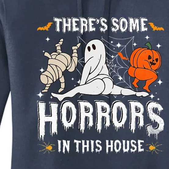 Theres Some Horrors In This House Ghost Pumpkin Halloween Women's Pullover Hoodie