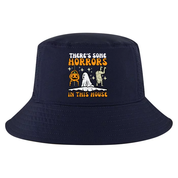 Theres Some Horrors In This House Funny Halloween Cool Comfort Performance Bucket Hat