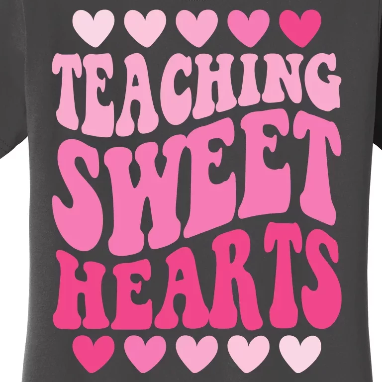 Teaching Sweet Hearts Cute Valentines Day Teacher Women's T-Shirt