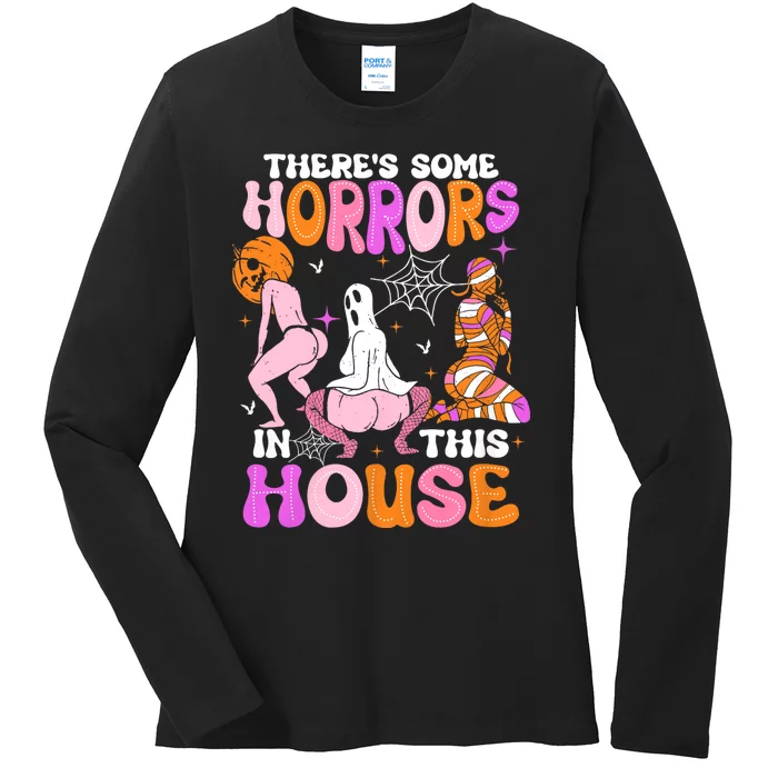 ThereS Some Horrors In This House Funny Halloween Ladies Long Sleeve Shirt