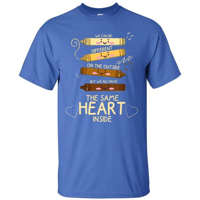 The Same Heart Inside Black History Melanin Gift Tall T-Shirt