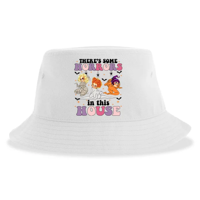 ThereS Some Horrors In This House Sanderson Sisters Funny Horror House Sustainable Bucket Hat