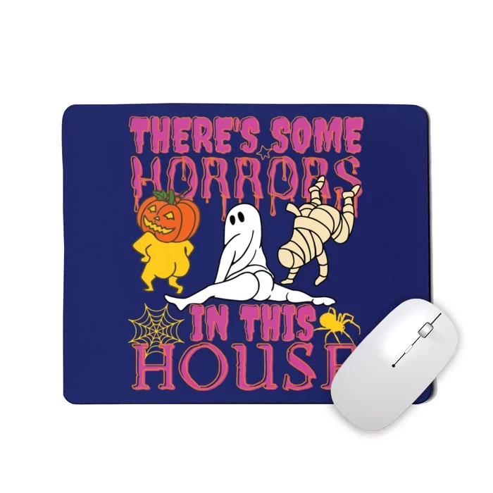 Theres Some Horrors In This House Ghost Pumpkin Halloween Mousepad