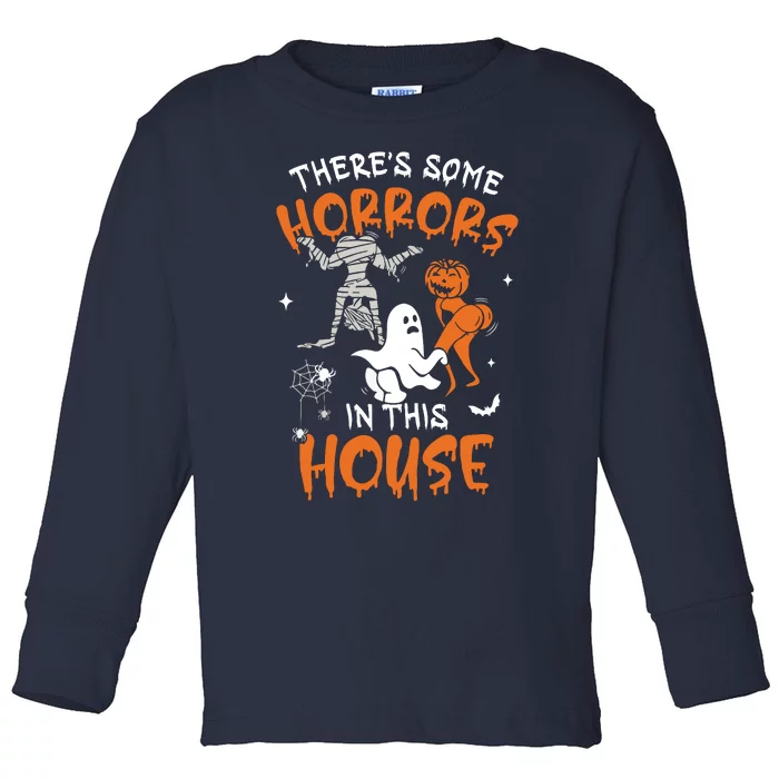 Theres Some Horrors In This House Ghost Pumpkin Halloween Toddler Long Sleeve Shirt