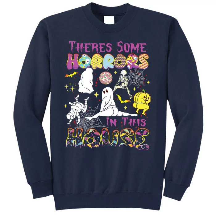 Theres Some Horrors In This House Ghost Pumpkin Halloween Tall Sweatshirt