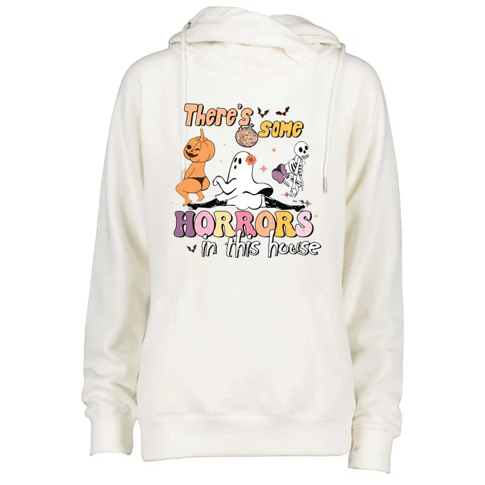 Theres Some Horrors In This House Ghost Pumpkin Halloween Womens Funnel Neck Pullover Hood