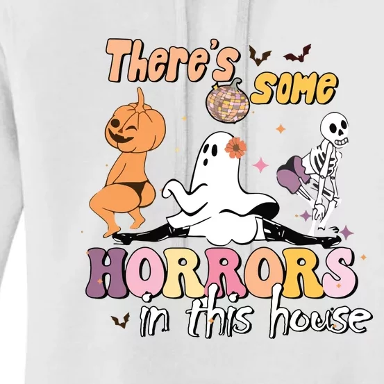 Theres Some Horrors In This House Ghost Pumpkin Halloween Women's Pullover Hoodie