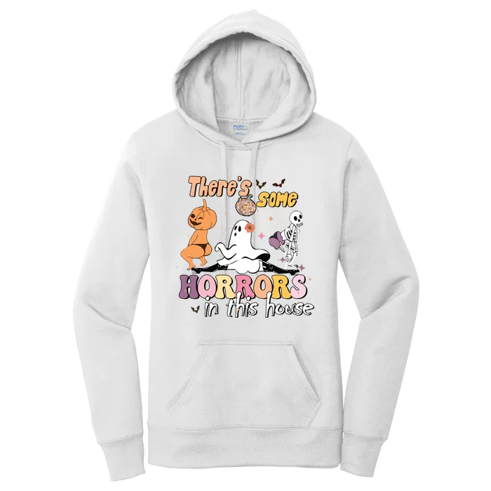 Theres Some Horrors In This House Ghost Pumpkin Halloween Women's Pullover Hoodie