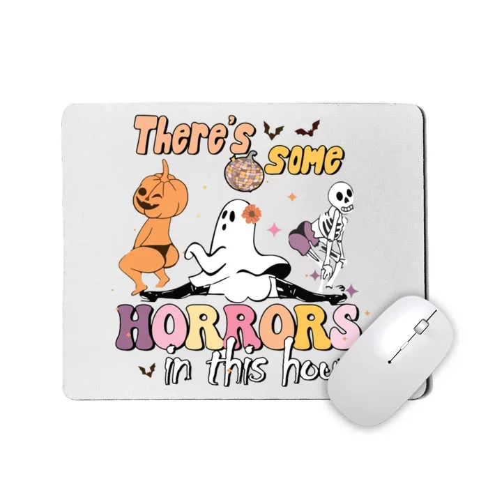 Theres Some Horrors In This House Ghost Pumpkin Halloween Mousepad