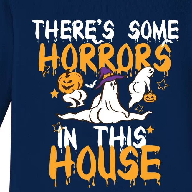 Theres Some Horrors In This House Ghost Pumpkin Halloween Baby Long Sleeve Bodysuit