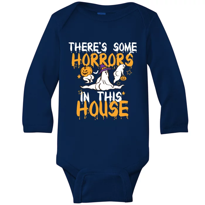 Theres Some Horrors In This House Ghost Pumpkin Halloween Baby Long Sleeve Bodysuit