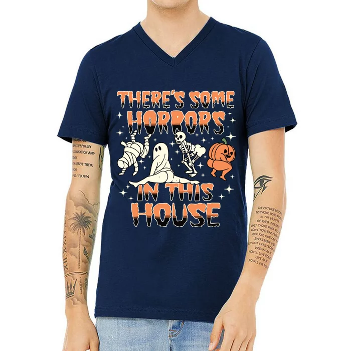 Theres Some Horrors In This House Halloween Gifts V-Neck T-Shirt