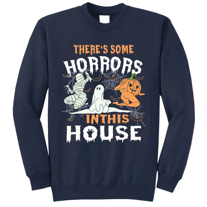 Theres Some Horrors In This House Halloween Pumpkin Ghost Sweatshirt