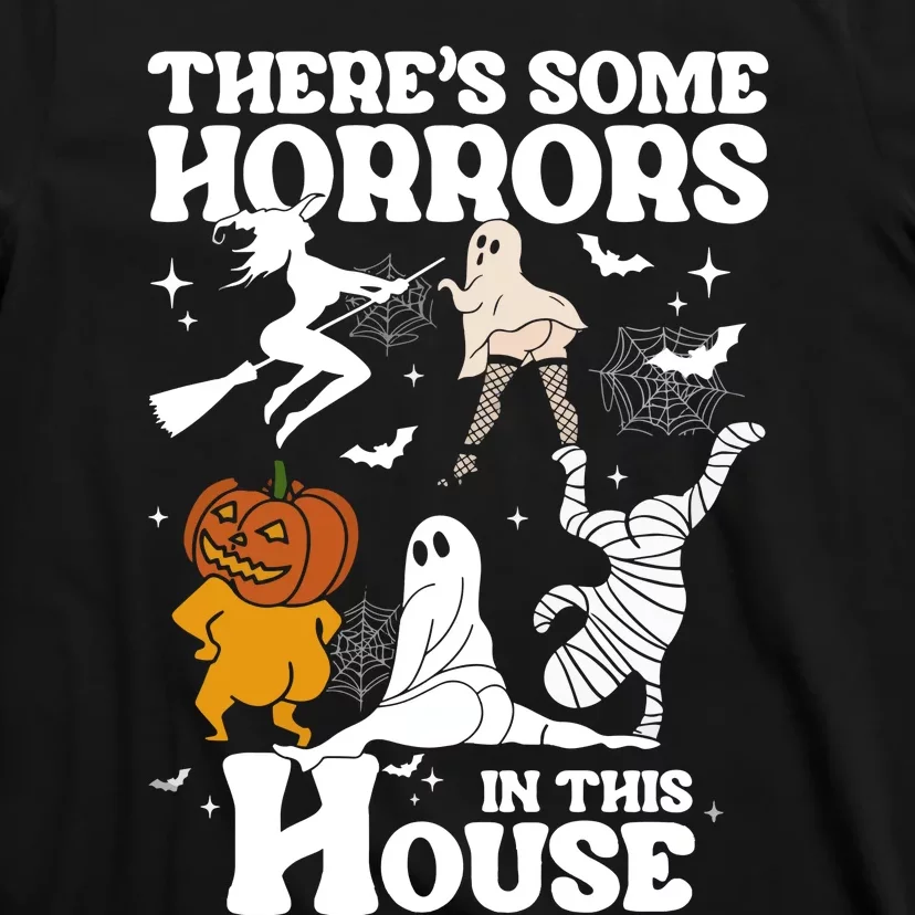 ThereS Some Horrors In This House Retro Halloween T-Shirt