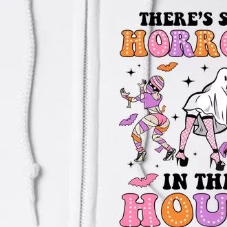 ThereS Some Horrors In This House Retro Halloween Full Zip Hoodie