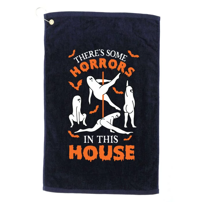 Theres Some Horrors In This House Spooky Ghost Halloween Platinum Collection Golf Towel