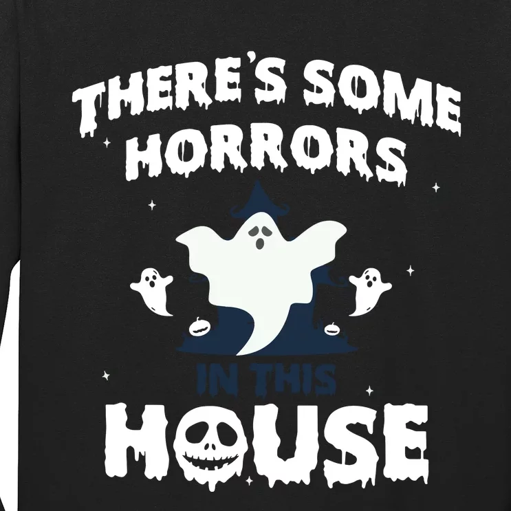 Theres Some Horrors In This House Long Sleeve Shirt