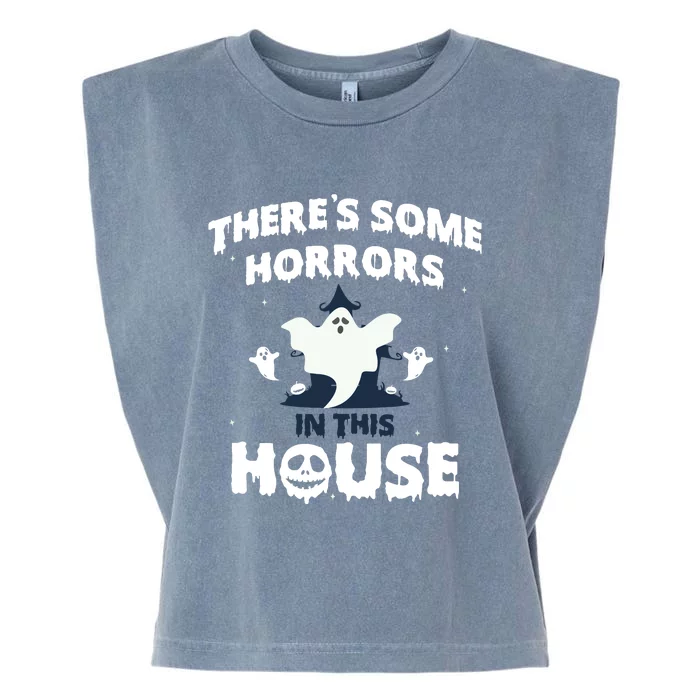 Theres Some Horrors In This House Garment-Dyed Women's Muscle Tee