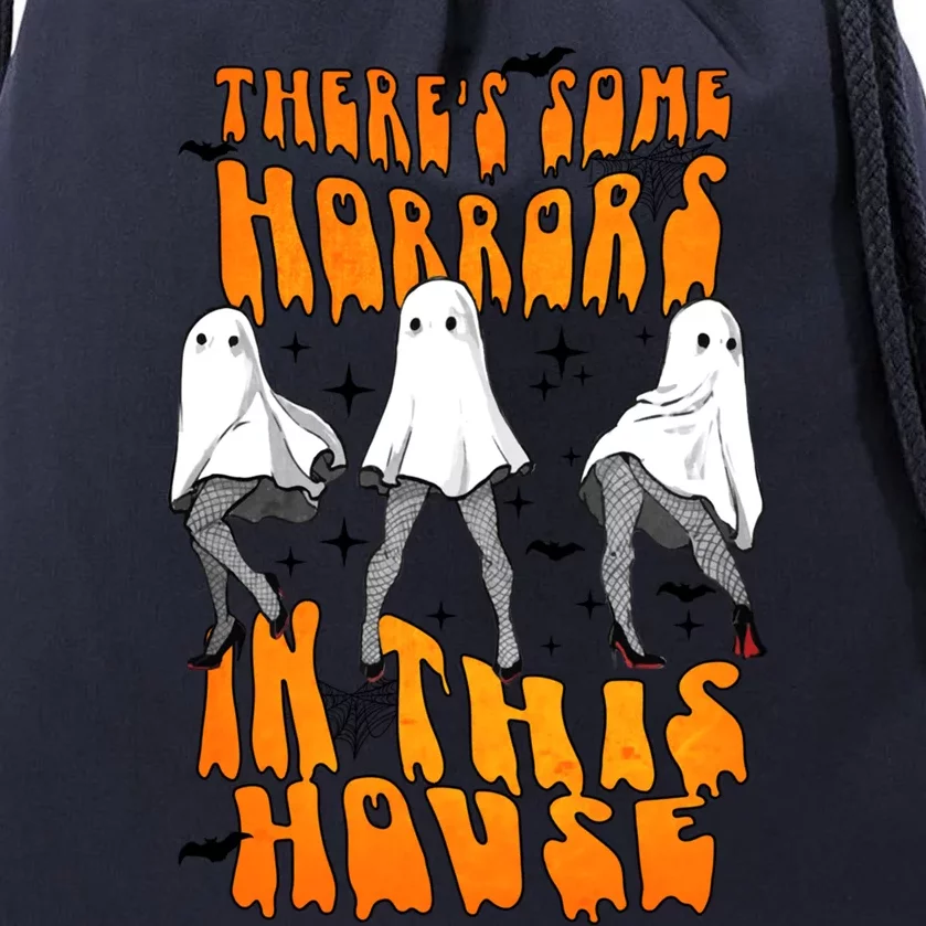 Theres Some Horrors In This House Funny Ghost Halloween Great Gift Drawstring Bag