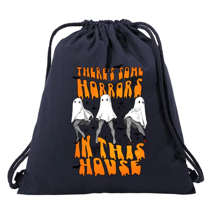 Theres Some Horrors In This House Funny Ghost Halloween Great Gift Drawstring Bag