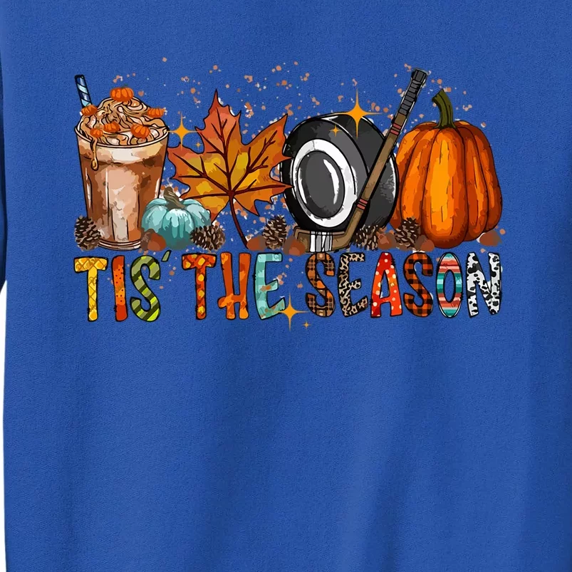 Tis Season Hockey Latte Leaves Hello Pumpkin Halloween Gift Tall Sweatshirt