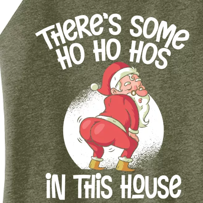 Theres Some Ho Ho Hos In This House Twerking Santa Claus Women’s Perfect Tri Rocker Tank