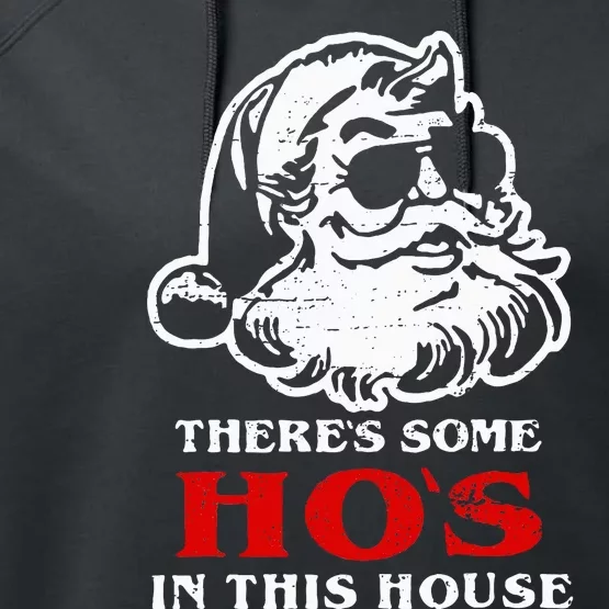 Theres Some Hos In This House Retro Santa Claus Christmas Performance Fleece Hoodie