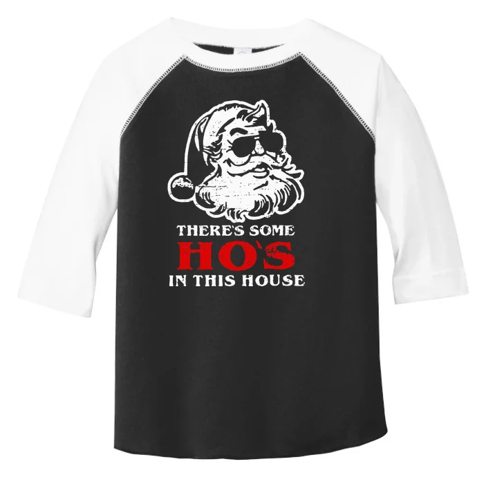 Theres Some Hos In This House Retro Santa Claus Christmas Toddler Fine Jersey T-Shirt