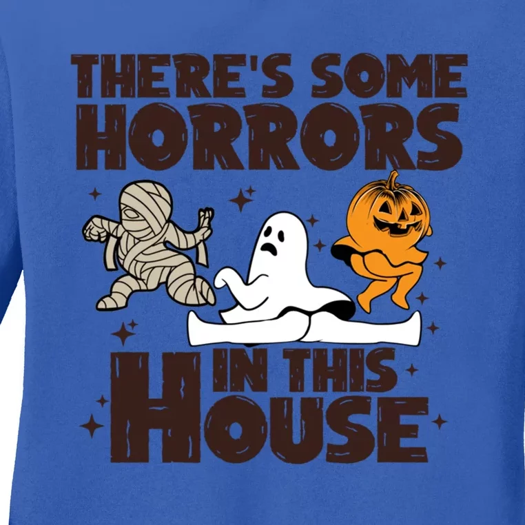 Theres Some Horrors In This House Halloween Ghost Pumpkin Gift Ladies Long Sleeve Shirt