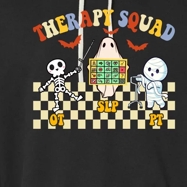 Therapy Squad Halloween Slp Ot Pt Team Garment-Dyed Fleece Hoodie