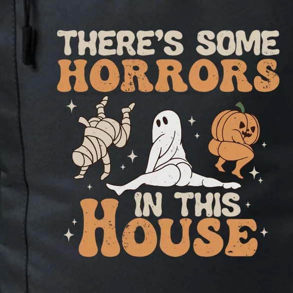 Theres Some Horrors In This House Halloween Pumpkin Ghost Gift Daily Commute Backpack