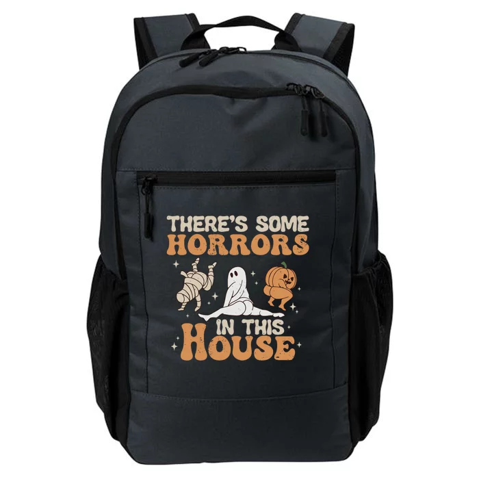 Theres Some Horrors In This House Halloween Pumpkin Ghost Gift Daily Commute Backpack