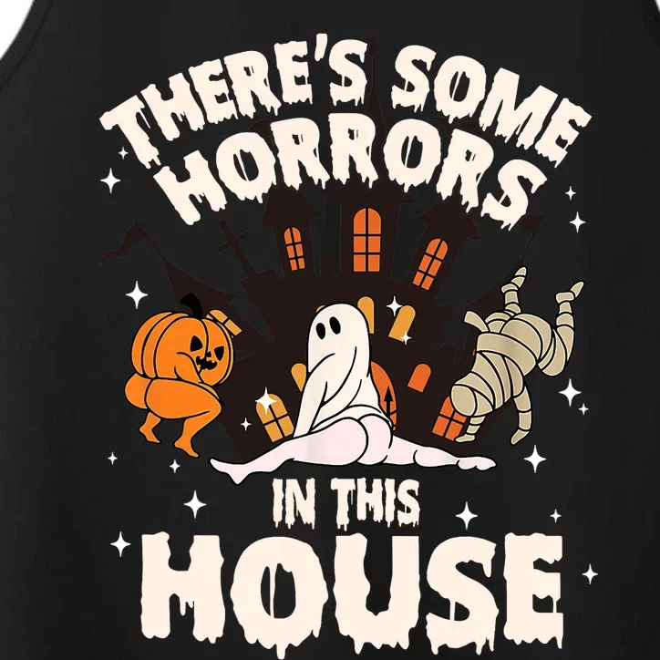 Theres Some Horrors In This House Pumpkin Ghost Halloween Funny Halloween Performance Tank