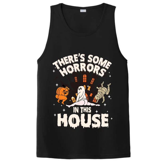 Theres Some Horrors In This House Pumpkin Ghost Halloween Funny Halloween Performance Tank