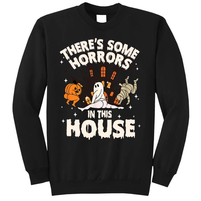 Theres Some Horrors In This House Ghost Halloween Funny Sweatshirt