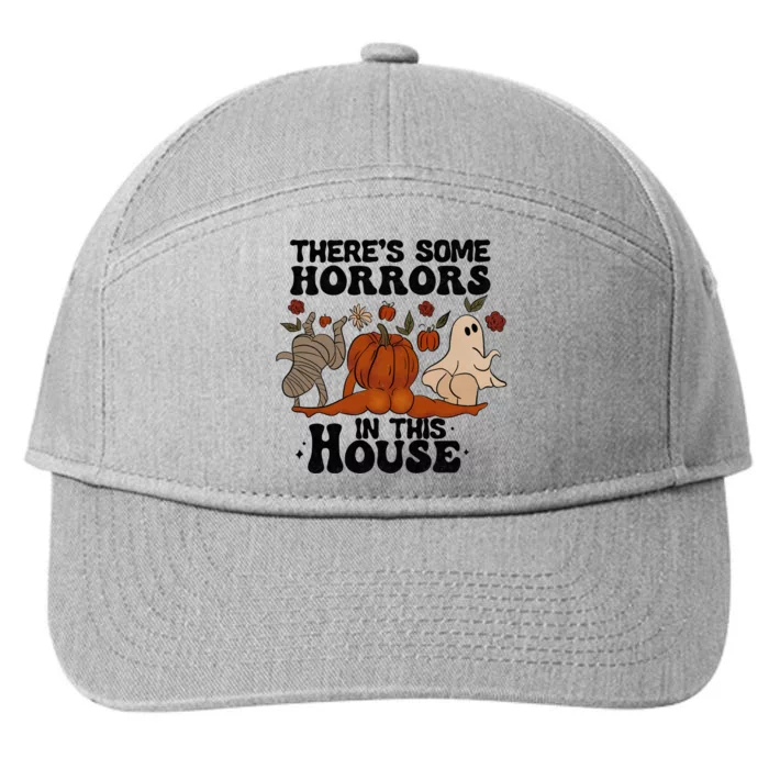 Theres Some Horrors In This House Funny Halloween Twerk 7-Panel Snapback Hat