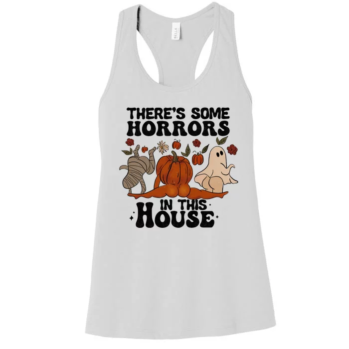 Theres Some Horrors In This House Funny Halloween Twerk Women's Racerback Tank