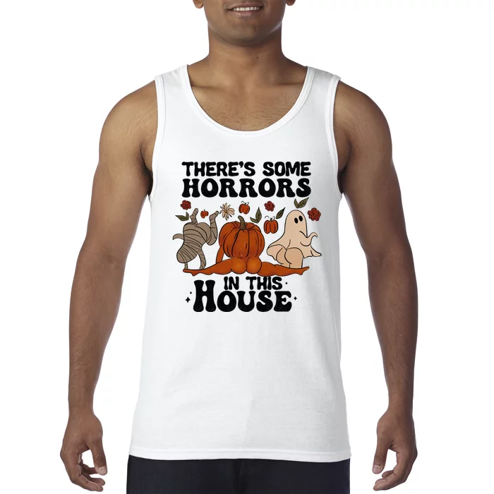 Theres Some Horrors In This House Funny Halloween Twerk Tank Top