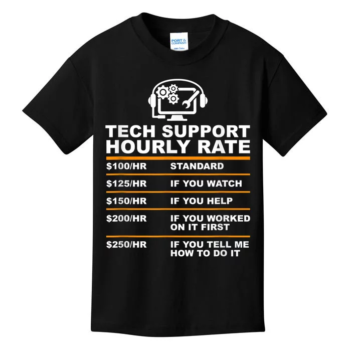 Tech Support Hourly Rate, Tech Computer Geek Gifts Kids T-Shirt