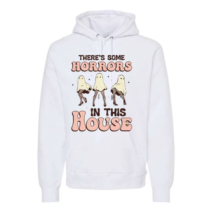 Theres Some Horrors In This House Ghost Pumpkin Halloween Premium Hoodie