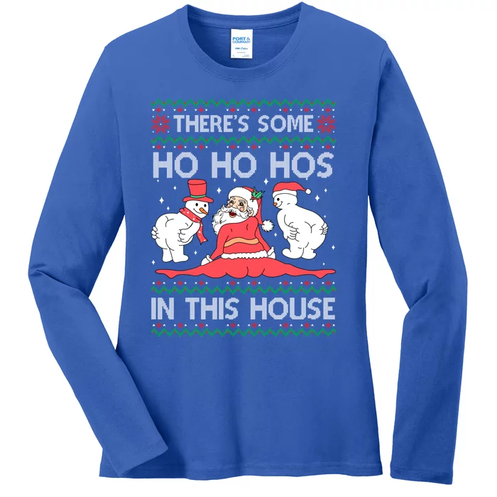 ThereS Some Ho Ho Hos In This House Ugly Christmas Sweater Gift Ladies Long Sleeve Shirt