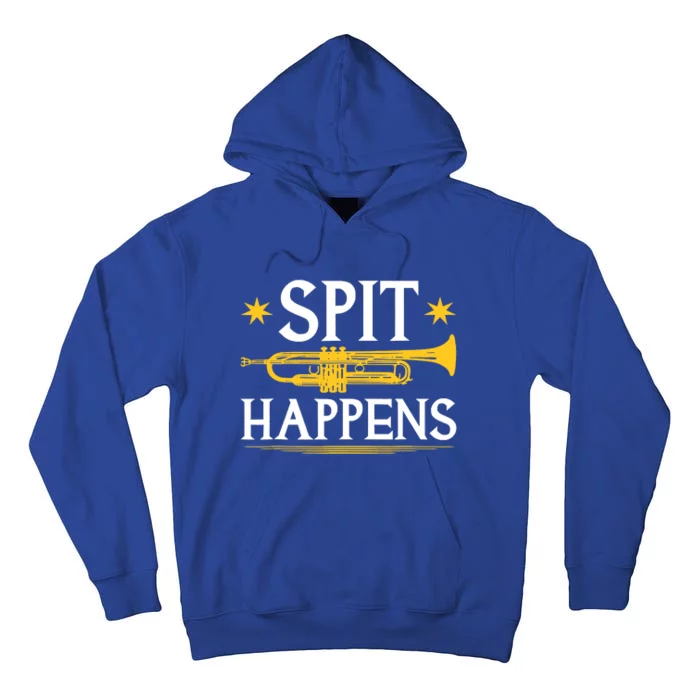 Trumpet Spit Happens Marching Band Jazz Music Tall Hoodie