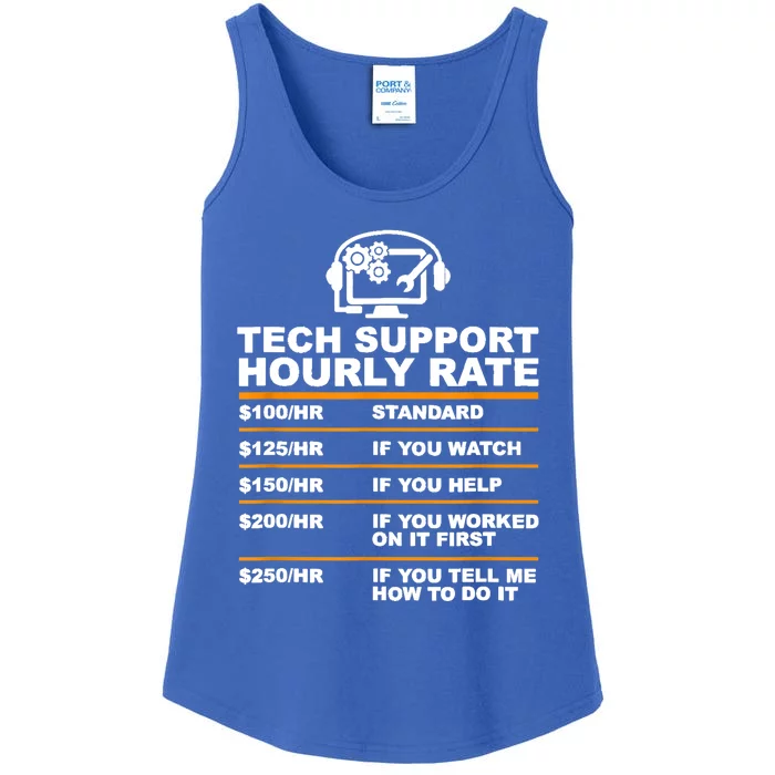 Tech Support Hourly Rate Tech Computer Geek Funny Gift Ladies Essential Tank