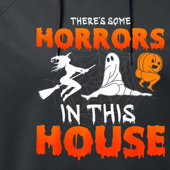 Theres Some Horrors In This House Funny Humor Halloween Performance Fleece Hoodie