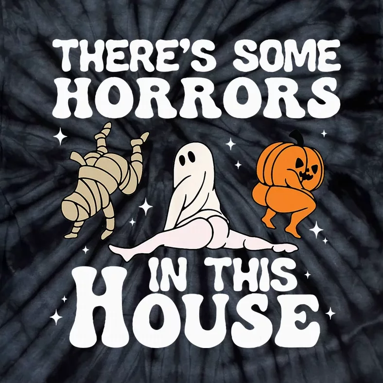 There's Some Horrors In This House Ghost Pumpkin Halloween Tie-Dye T-Shirt