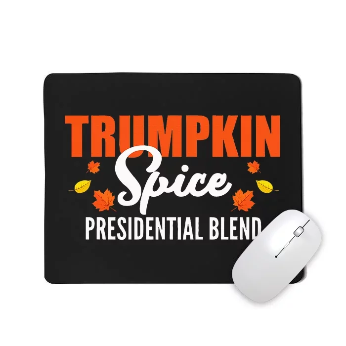 Trumpkin Spice Hilarious Halloween & Thanksgiving Twist Mousepad