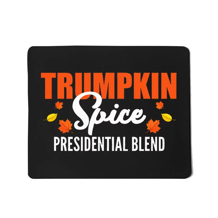 Trumpkin Spice Hilarious Halloween & Thanksgiving Twist Mousepad