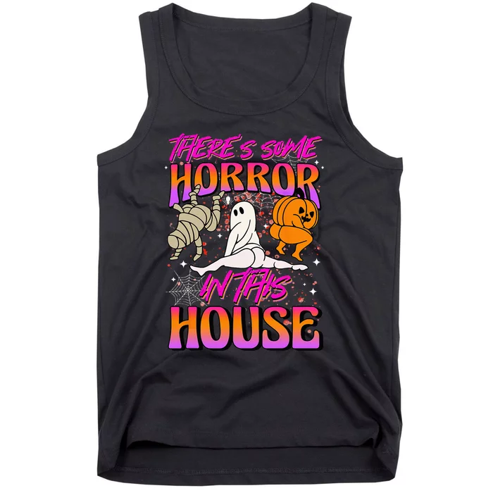 Theres Some Horrors In This House Ghost Pumpkin Halloween Tank Top