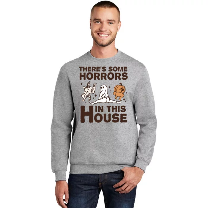 Theres Some Horrors In The House Funny Halloween Twerk Sweatshirt