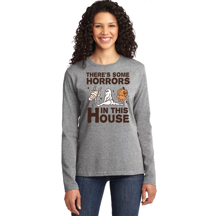 Theres Some Horrors In The House Funny Halloween Twerk Ladies Long Sleeve Shirt